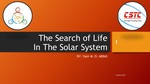 Search of Life In The Solar System